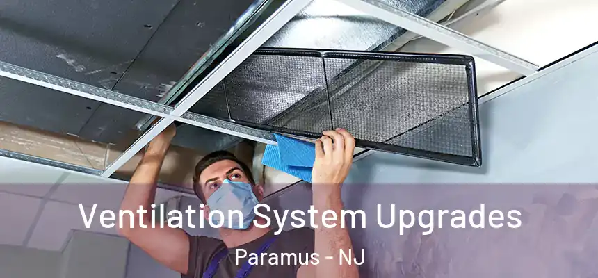  Ventilation System Upgrades Paramus - NJ